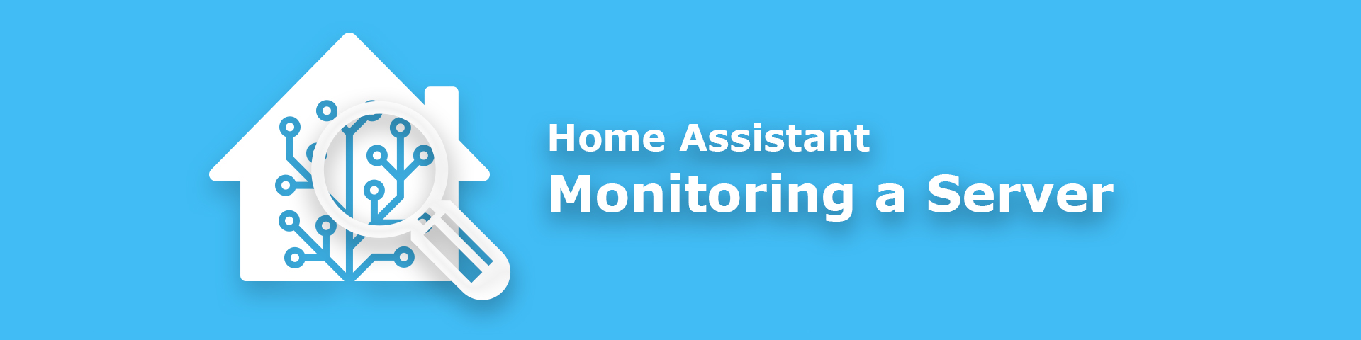 Monitoring a Home Assistant server