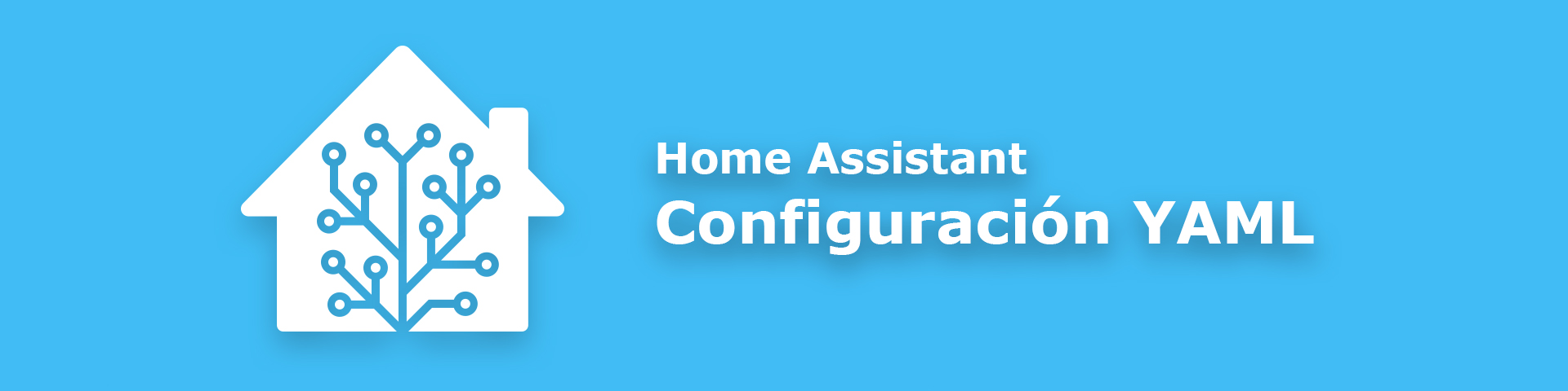 Configuración de Home Assistant en YAML