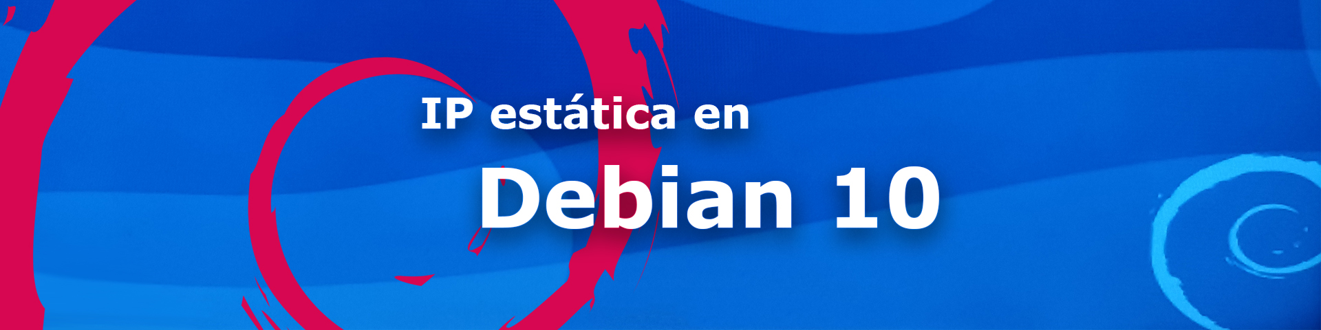 IP estática en Debian