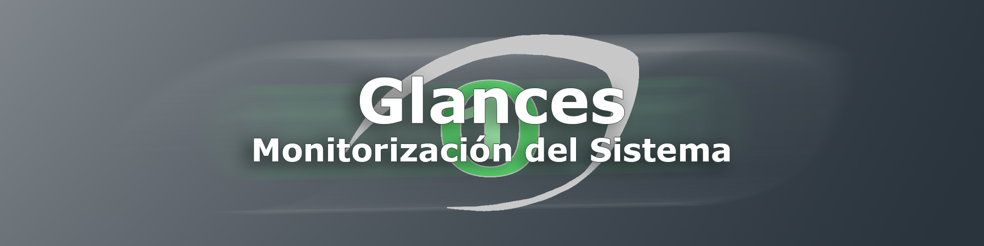 Monitorización del sistema con Glances